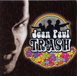 Jean Paul Trash : Carnaval Core